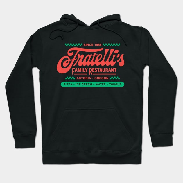 Fratelli's Family Restaurant The Goonies 80s Oregon Hoodie by lorenklein